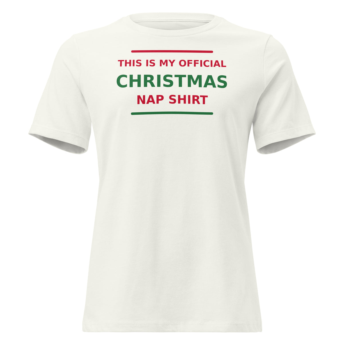 This Is My Official Christmas Nap funny Christmas women's relaxed tee in Vintage White, front view