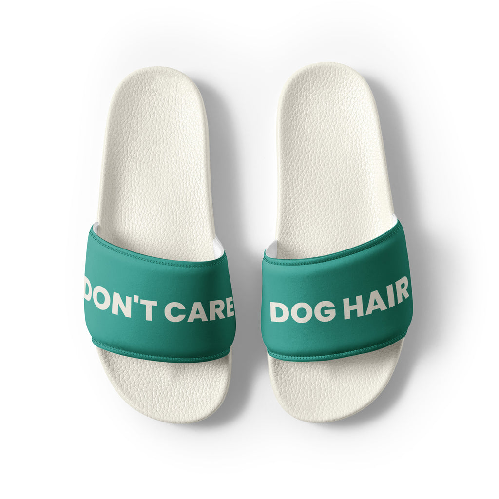Dog Hair Don't Care dog lover women's slides, front view